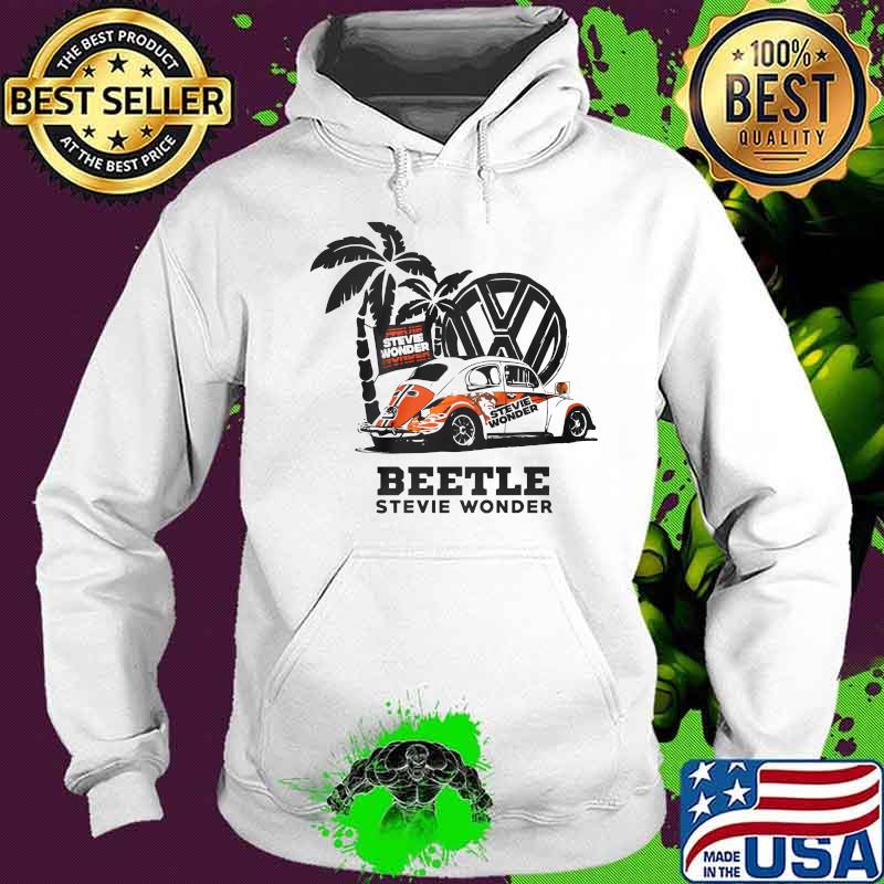 Stevie wonder beetle stevie wonder car s Hoodie Stevie wonder beetle stevie wonder car s Hoodie