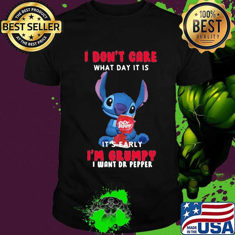 Stitch i don't care what day it is i'm grumpy i want dr pepper shirt