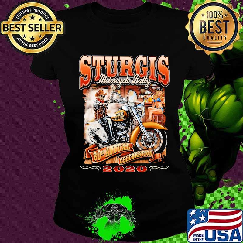 Sturgis motorcycle rally 80th annual celebration 2020 s Ladies tee Sturgis motorcycle rally 80th annual celebration 2020 s Ladies tee