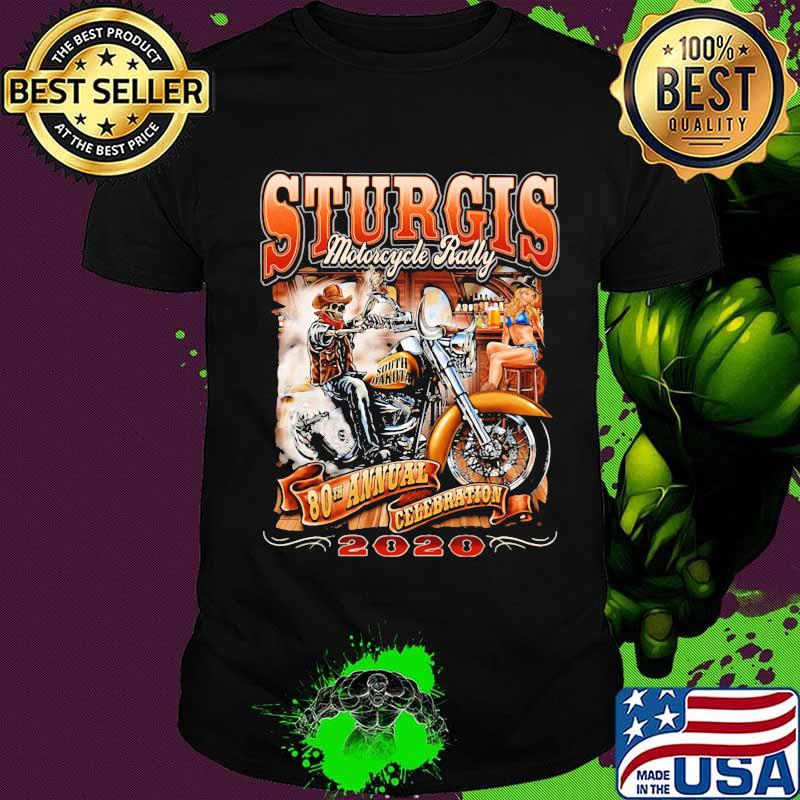 Sturgis motorcycle rally 80th annual celebration 2020 shirt Sturgis motorcycle rally 80th annual celebration 2020 shirt