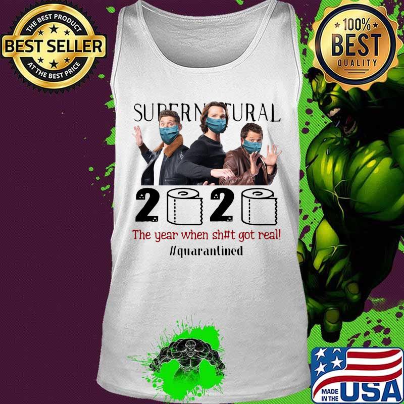 Supernatural mask 2020 the year when shit got real quarantined toilet paper s Tank top Supernatural mask 2020 the year when shit got real quarantined toilet paper s Tank top