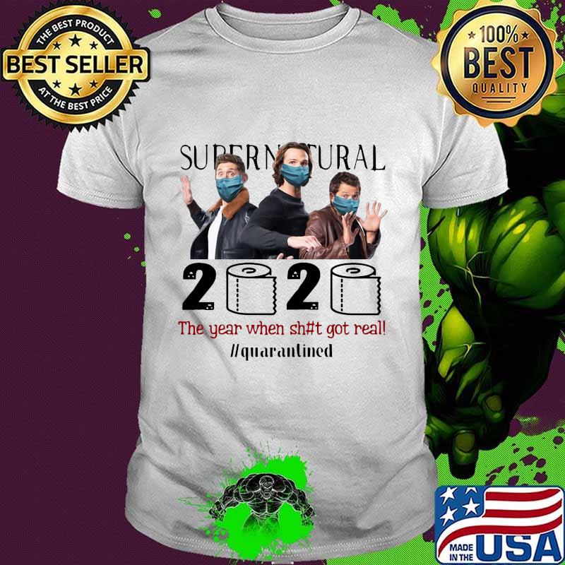 Supernatural mask 2020 the year when shit got real quarantined toilet paper shirt