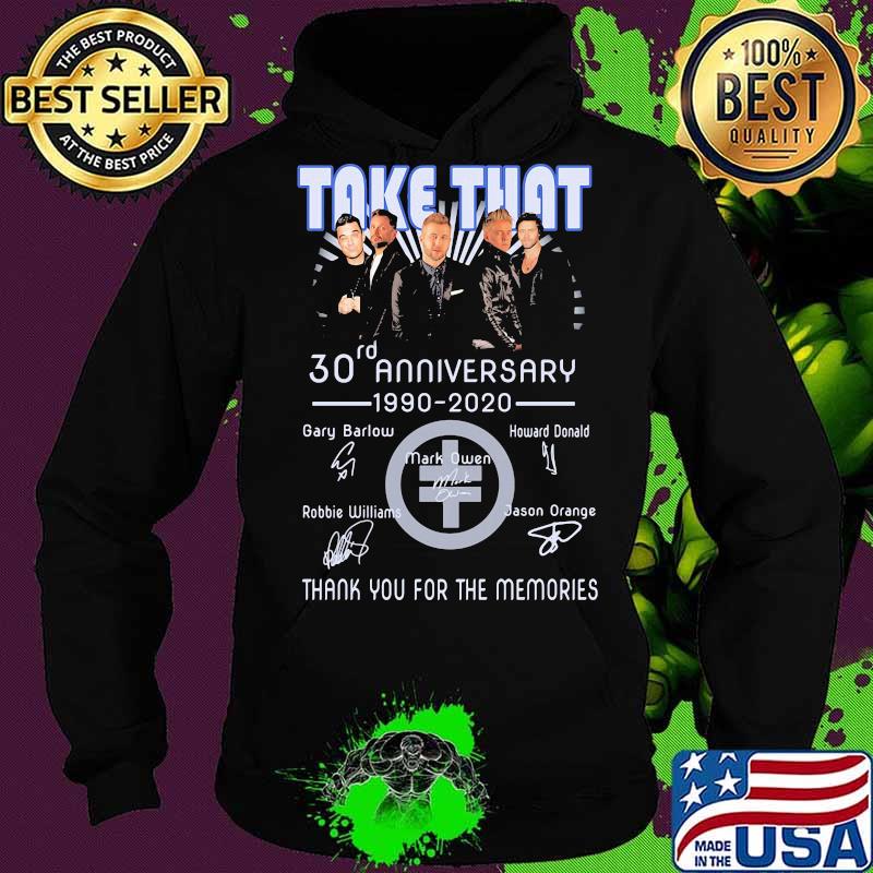 Take that 30rd anniversary 1990 2020 thank you for the memories signatures s Hoodie Take that 30rd anniversary 1990 2020 thank you for the memories signatures s Hoodie