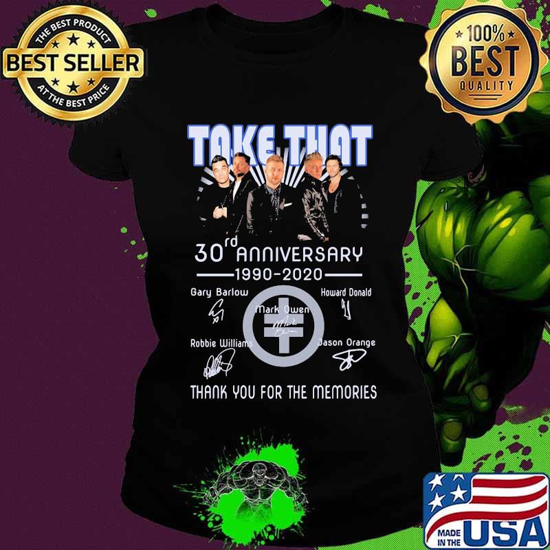 Take that 30rd anniversary 1990 2020 thank you for the memories signatures s Ladies tee Take that 30rd anniversary 1990 2020 thank you for the memories signatures s Ladies tee