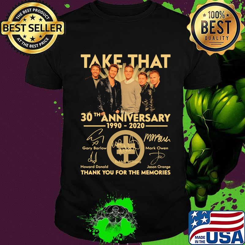 Take that 30th anniversary 1990 2020 thank you for the memories signatures shirt