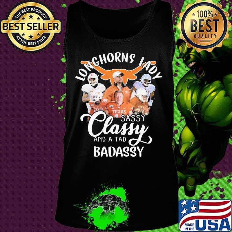 Texas longhorns lady sassy classy and a tad badassy s Tank top Texas longhorns lady sassy classy and a tad badassy s Tank top