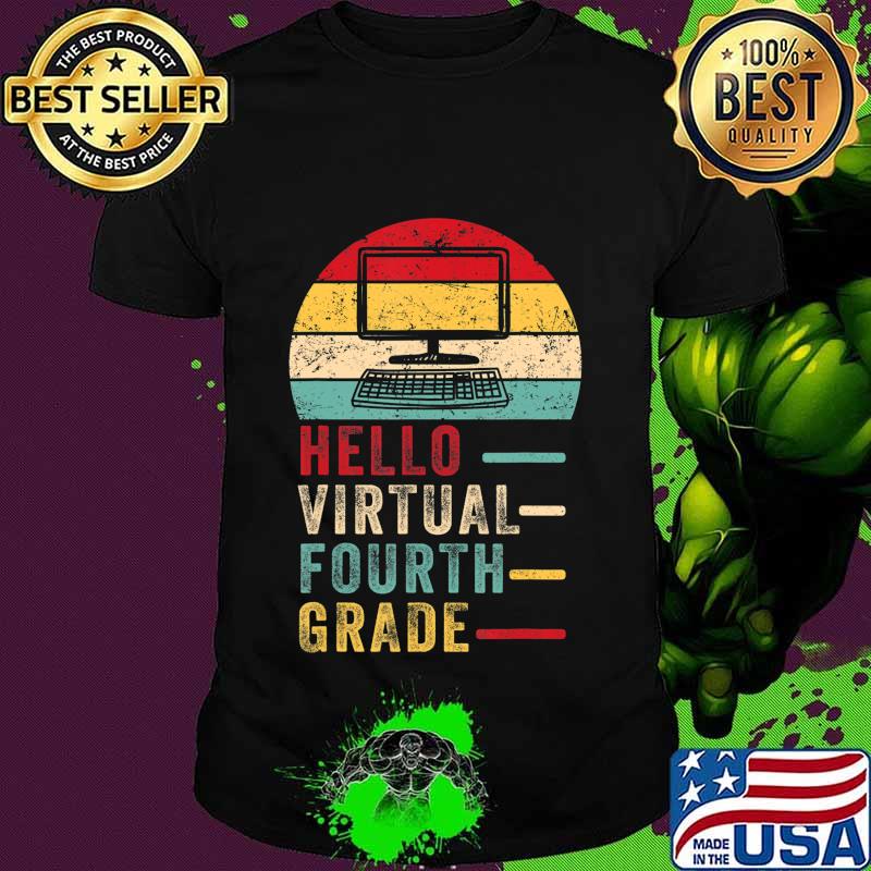 Th Hello Virtual Fourth Grade Costume First Day Of School T-Shirt