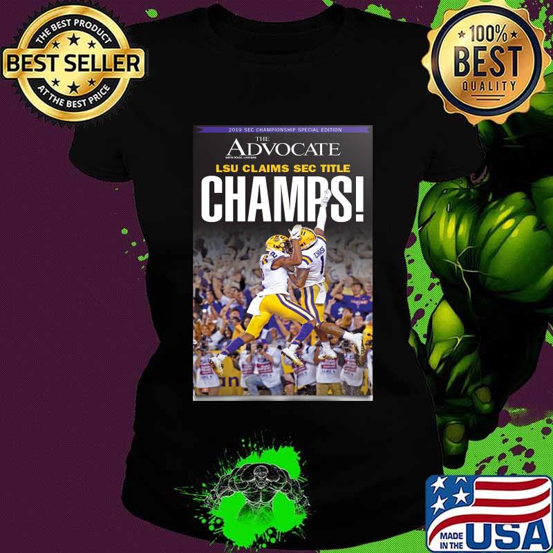 The advocate lsu tigers claims sec the champs s Ladies tee The advocate lsu tigers claims sec the champs s Ladies tee