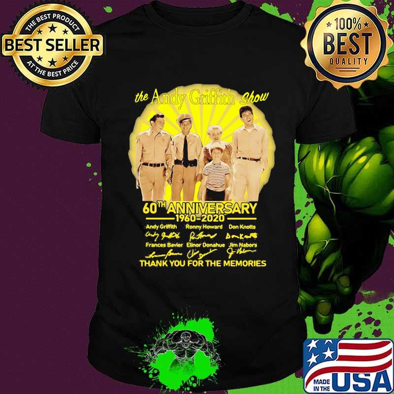 The andy griffith show 60th anniversary 1960 2020 thank you for the memories signatures shirt