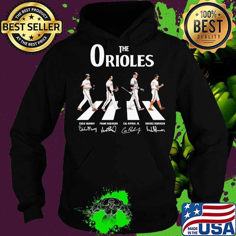 The baltimore orioles crossing the line signatures s Hoodie The baltimore orioles crossing the line signatures s Hoodie