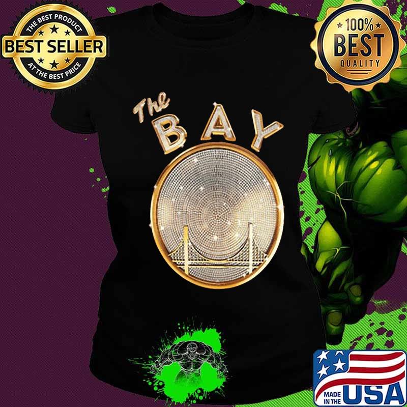 The bay golden state warriors 40 sick wid it s Ladies tee The bay golden state warriors 40 sick wid it s Ladies tee