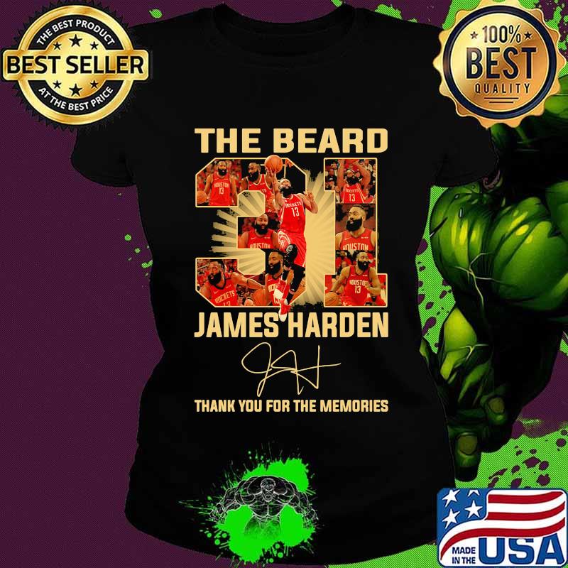 The beard 31 james harden thank you for the memories signature s Ladies tee The beard 31 james harden thank you for the memories signature s Ladies tee