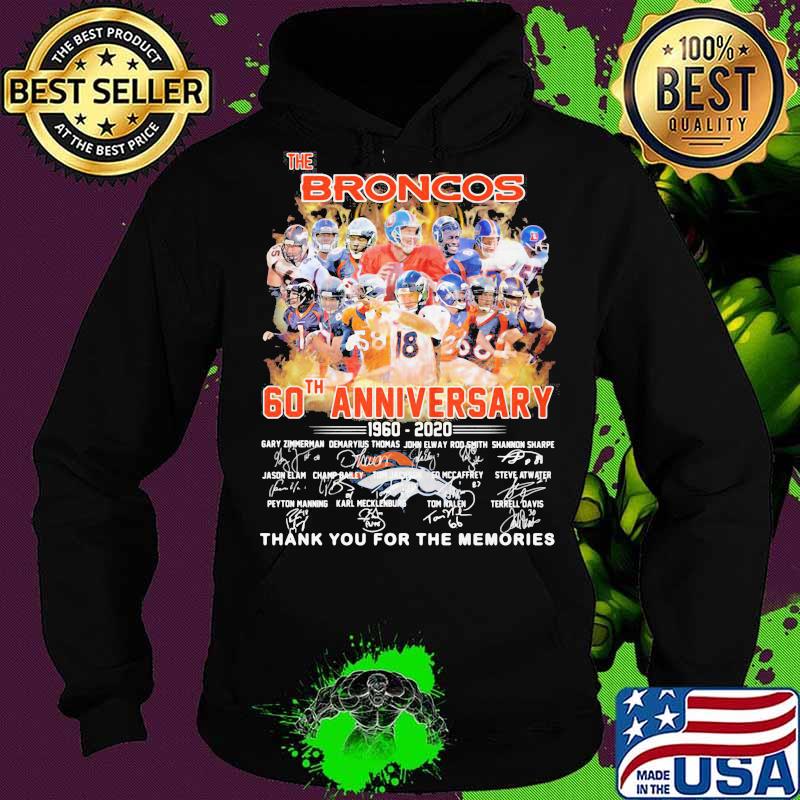The broncos 60th anniversary 1960 2021 thank you for the memories signatures s Hoodie The broncos 60th anniversary 1960 2021 thank you for the memories signatures s Hoodie