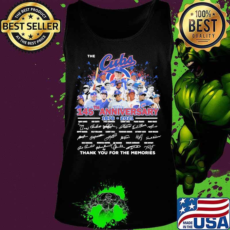 The chicago cubs 145th anniversary 1876 2021 thank you for the memories signatures s Tank top The chicago cubs 145th anniversary 1876 2021 thank you for the memories signatures s Tank top