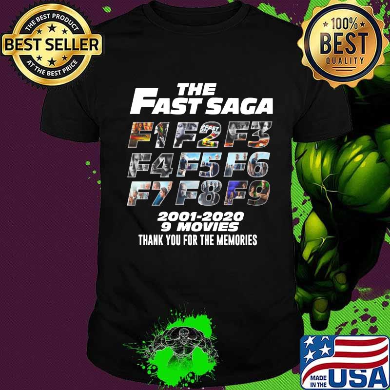The fast saga 2001 2020 9 movies thank you for the memories shirt