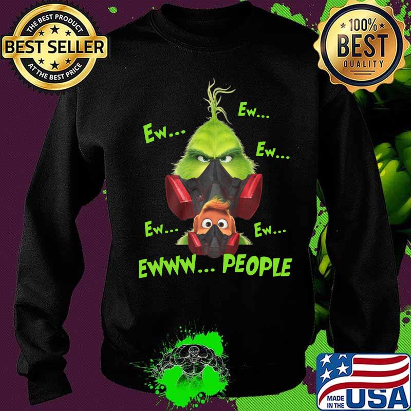 The grinch and his loyal dog ew people mask covid-19 s Sweater The grinch and his loyal dog ew people mask covid-19 s Sweater
