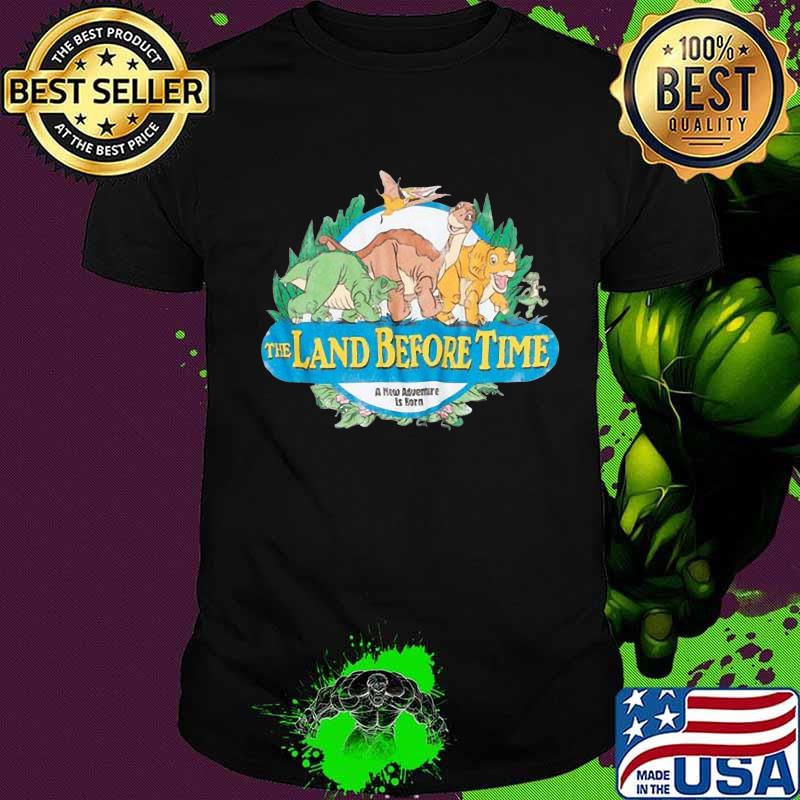 The land before time a new adventure is born shirt