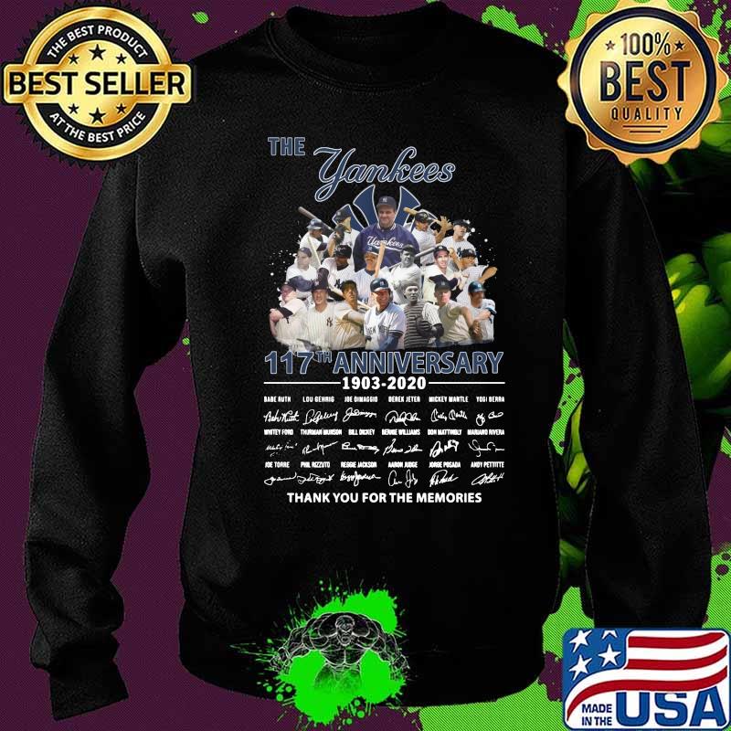 The new york yankees 117th anniversary 1903 2020 thank you for the memories signatures s Sweater The new york yankees 117th anniversary 1903 2020 thank you for the memories signatures s Sweater