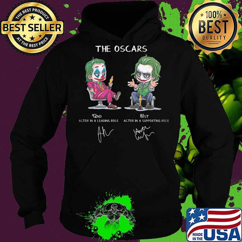 The oscars joker 92nd actor in a leading role 81st actor in a supporting role signatures s Hoodie The oscars joker 92nd actor in a leading role 81st actor in a supporting role signatures s Hoodie