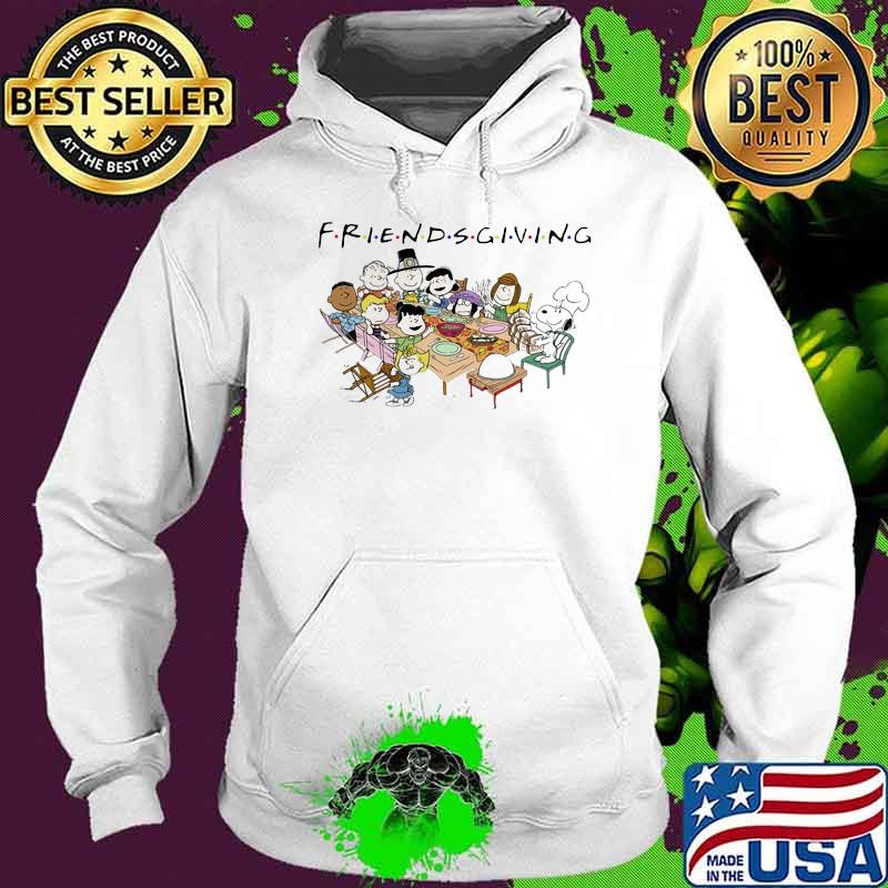 The peanuts cartoon friendsgiving s Hoodie The peanuts cartoon friendsgiving s Hoodie