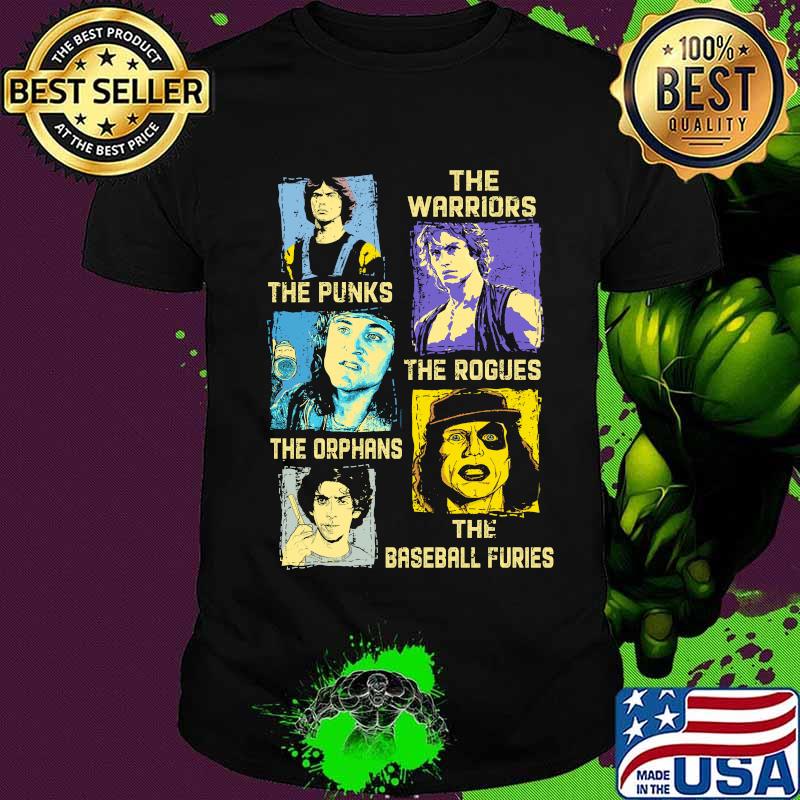 The warriors the punks the rogues the orphans the baseball furies shirt