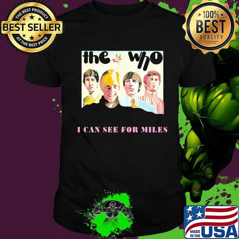 The who band i can see for miles shirt