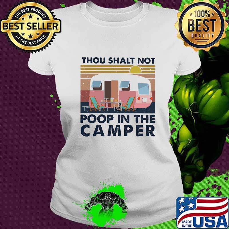 Thou shalt not poop in the camper vintage retro s Ladies tee Thou shalt not poop in the camper vintage retro s Ladies tee