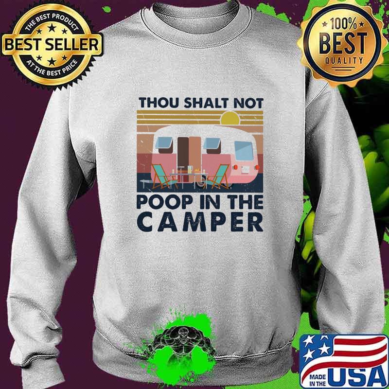 Thou shalt not poop in the camper vintage retro s Sweater Thou shalt not poop in the camper vintage retro s Sweater