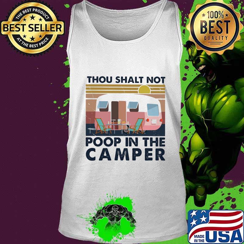 Thou shalt not poop in the camper vintage retro s Tank top Thou shalt not poop in the camper vintage retro s Tank top