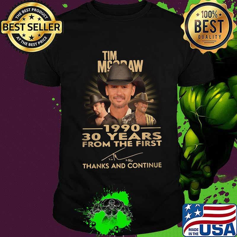 Tim mcgraw 1990 30 years for the first thank and continue signature shirt
