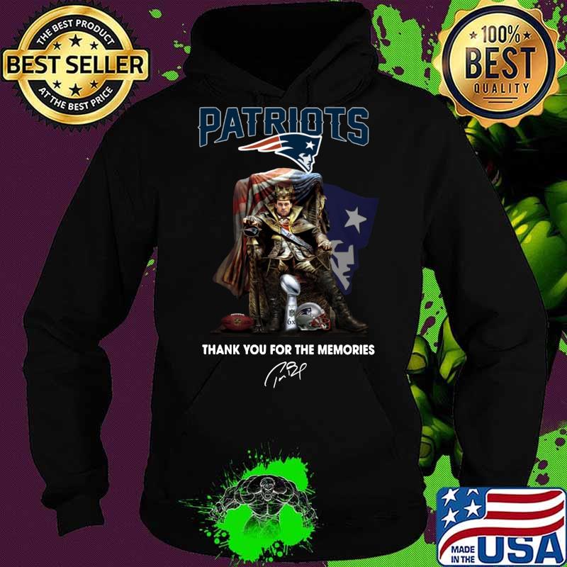 Tom brady king new england patriots thank you for the memories signature s Hoodie Tom brady king new england patriots thank you for the memories signature s Hoodie