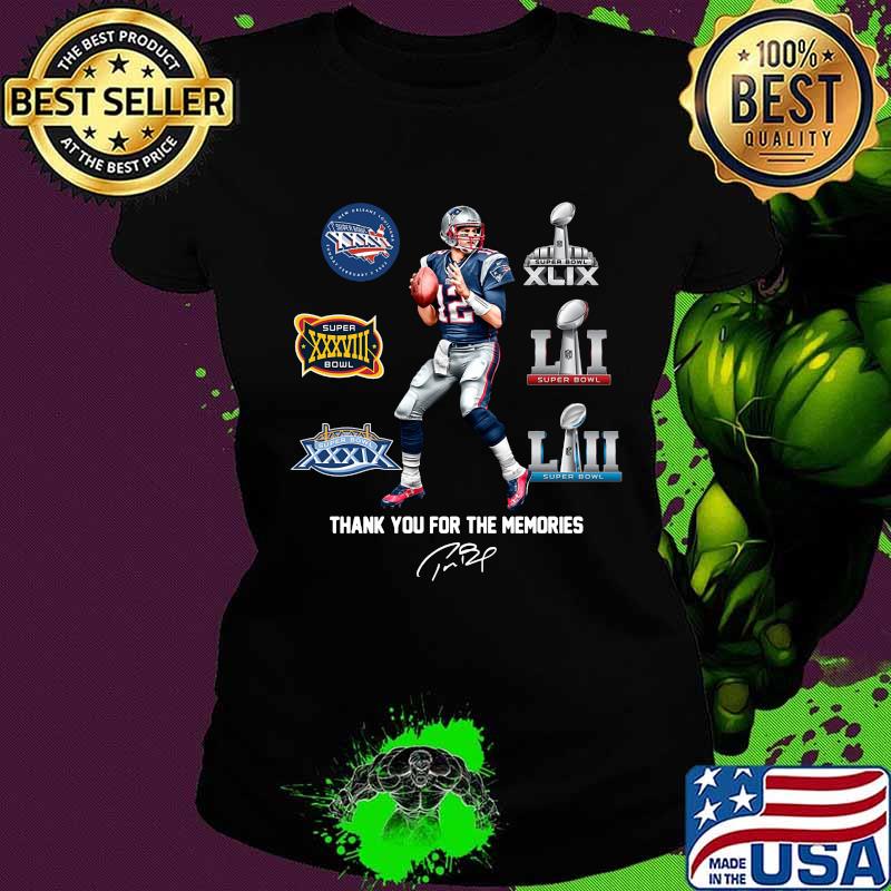Tom brady new england patriots champions thank you for the memories signature s Ladies tee Tom brady new england patriots champions thank you for the memories signature s Ladies tee
