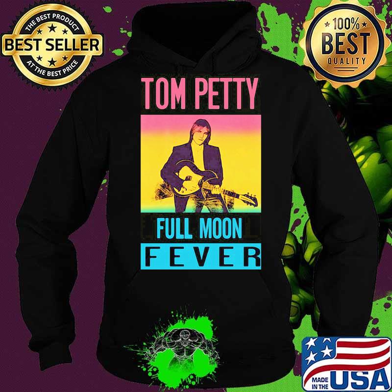 Tom petty full moon fever s Hoodie Tom petty full moon fever s Hoodie
