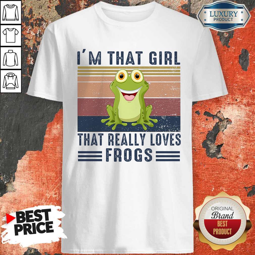 Top Im That Girl That Really Loves Frogs Vintage Retro Shirt