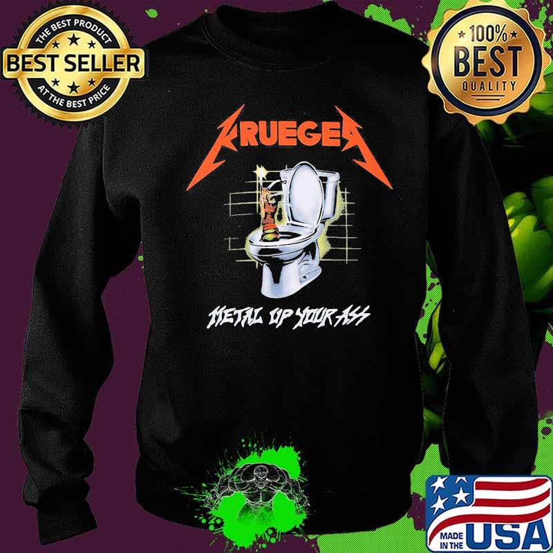 Truegea metal up your ass s Sweater Truegea metal up your ass s Sweater