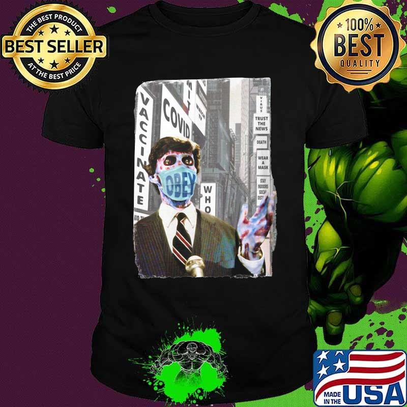 Trump obey mask vaccinate covid trust the news shirt