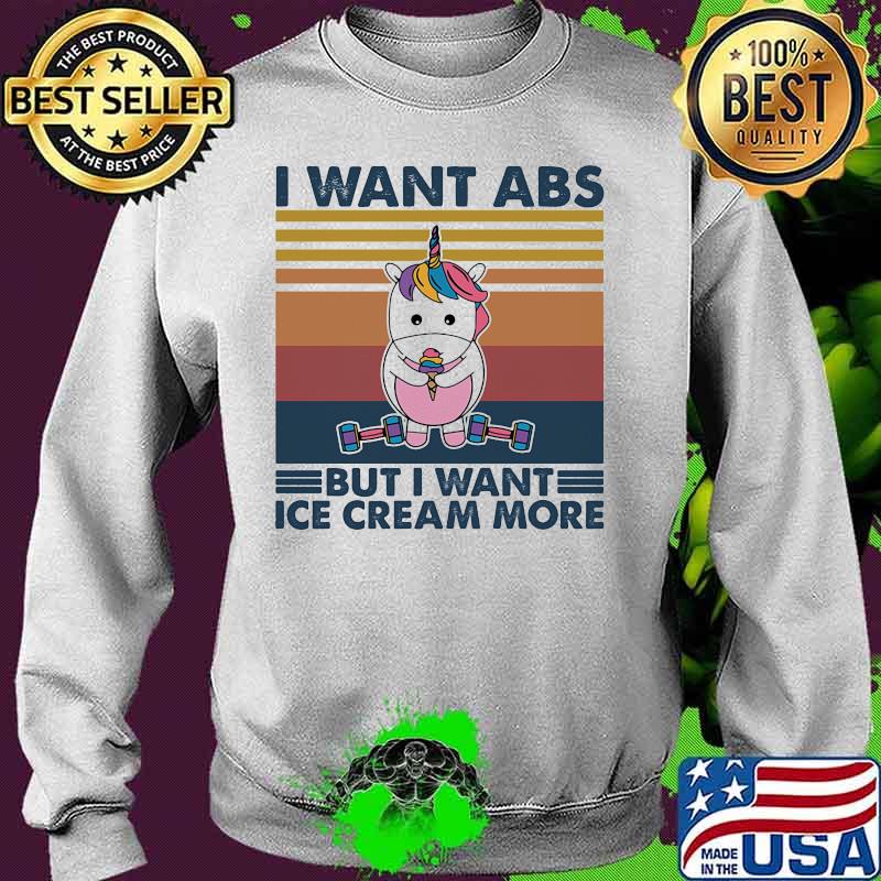 Unicorn I want ABS but i want ice cream more vintage retro s Sweater Unicorn I want ABS but i want ice cream more vintage retro s Sweater