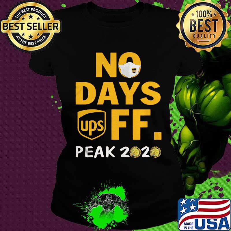 Usp logo mask no days off peak 2020 covid-19 s Ladies tee Usp logo mask no days off peak 2020 covid-19 s Ladies tee