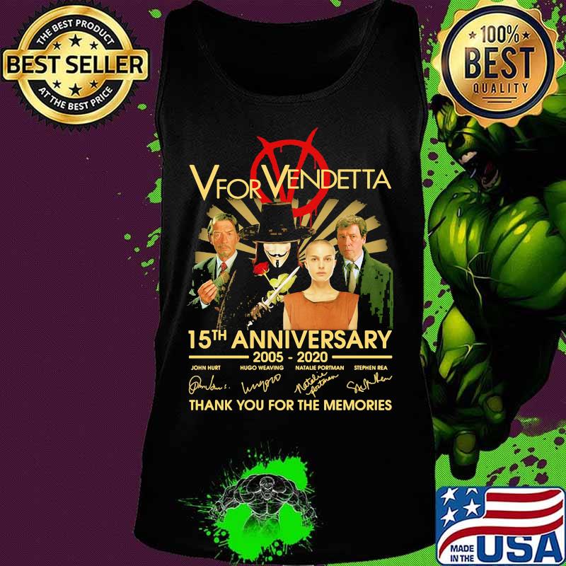 V for vendetta 15th anniversary 2005 2020 thank you for the memories signatures s Tank top V for vendetta 15th anniversary 2005 2020 thank you for the memories signatures s Tank top