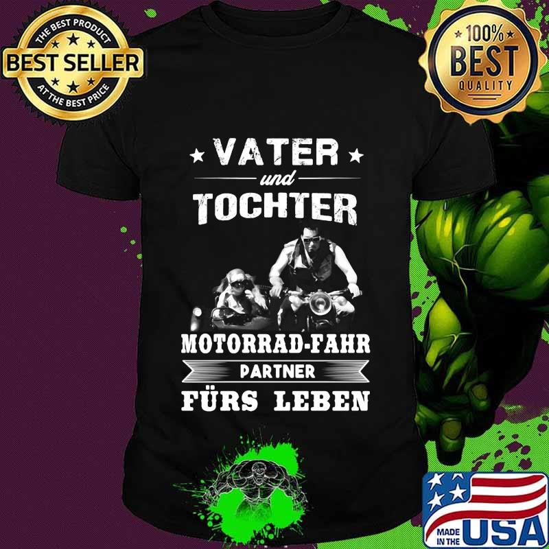 Vater und tochter motorrad fahr partner furs leben shirt Vater und tochter motorrad fahr partner furs leben shirt