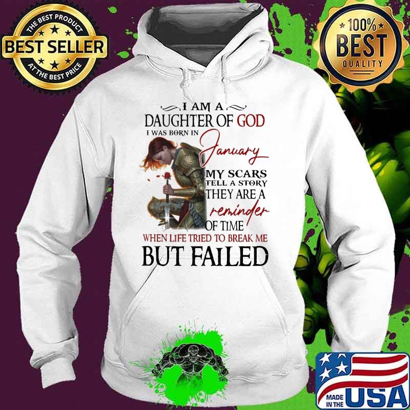 Vikings i am a daughter of god i was born in january my scars tell a story they are a reminder of time when life tries to break me but failed s Hoodie Vikings i am a daughter of god i was born in january my scars tell a story they are a reminder of time when life tries to break me but failed s Hoodie