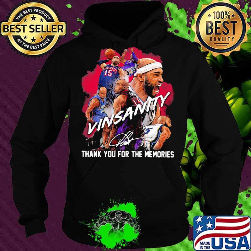 Vinsanity vince carter thank you for the memories signature s Hoodie Vinsanity vince carter thank you for the memories signature s Hoodie