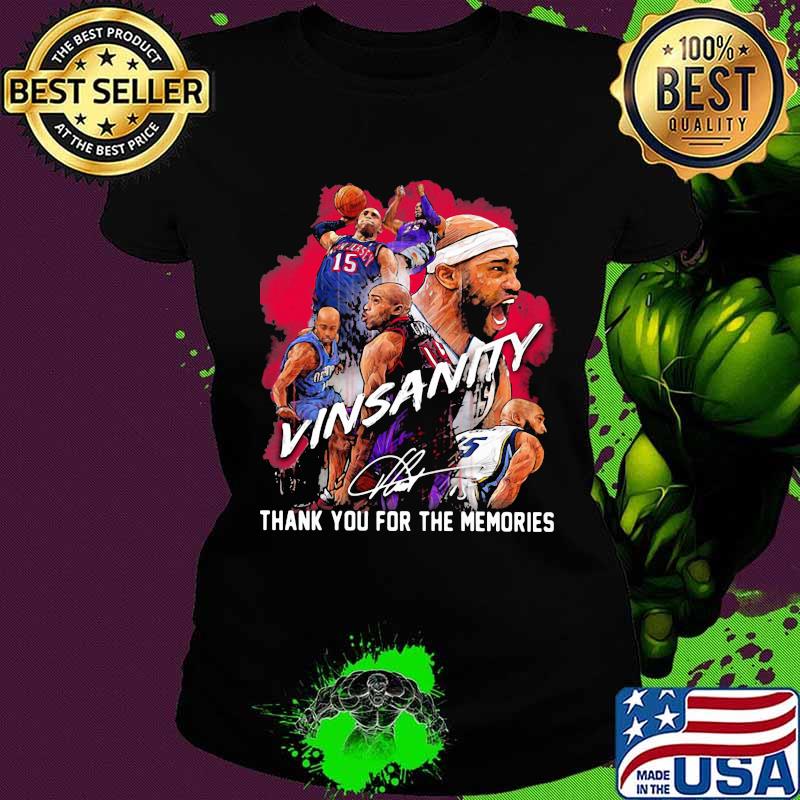 Vinsanity vince carter thank you for the memories signature s Ladies tee Vinsanity vince carter thank you for the memories signature s Ladies tee