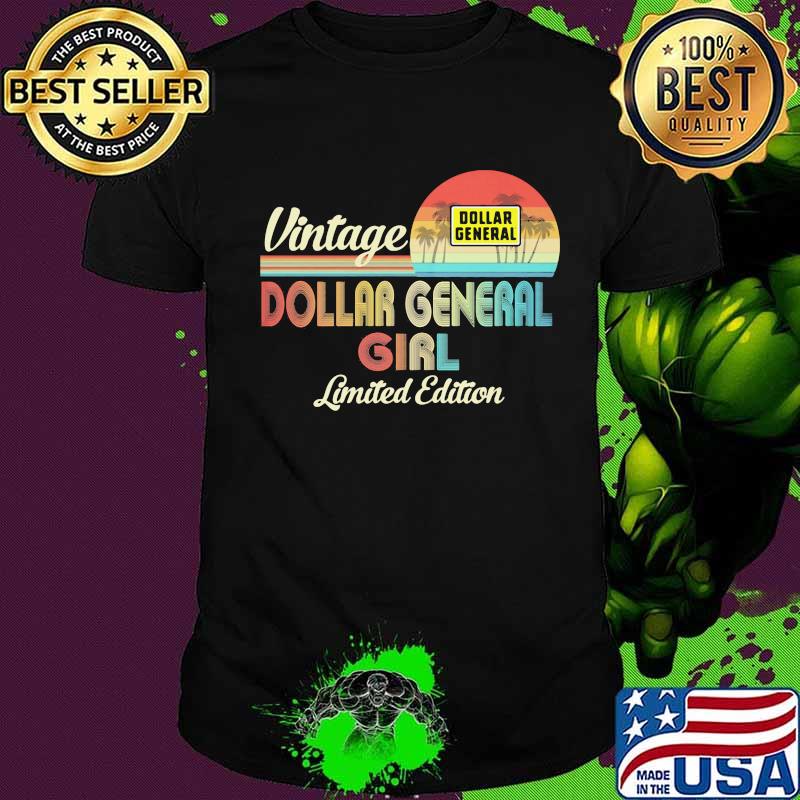 Vintage dollar general girl limited edition shirt