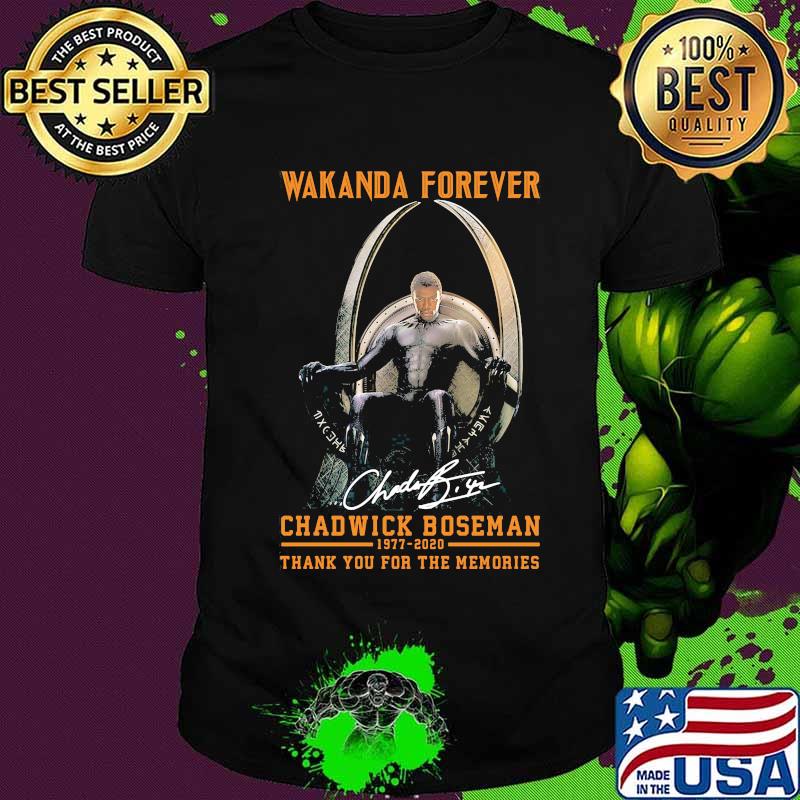 Wakanda forever black panther chadwick Boseman 1977 2020 thank you for the memories signature rip king shirt