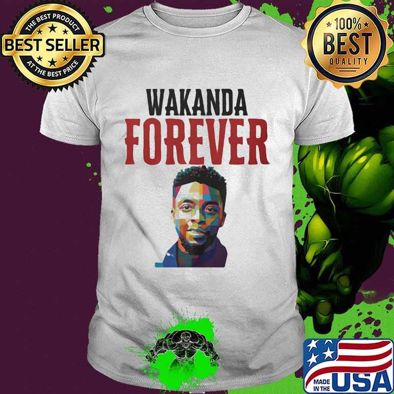 Wakanda forever black panther rip chadwick art color shirt Wakanda forever black panther rip chadwick art color shirt