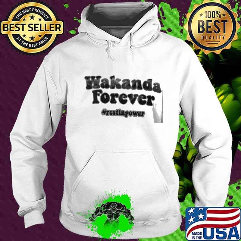 Wakanda forever rest in power rip chadwick black panther s Hoodie Wakanda forever rest in power rip chadwick black panther s Hoodie