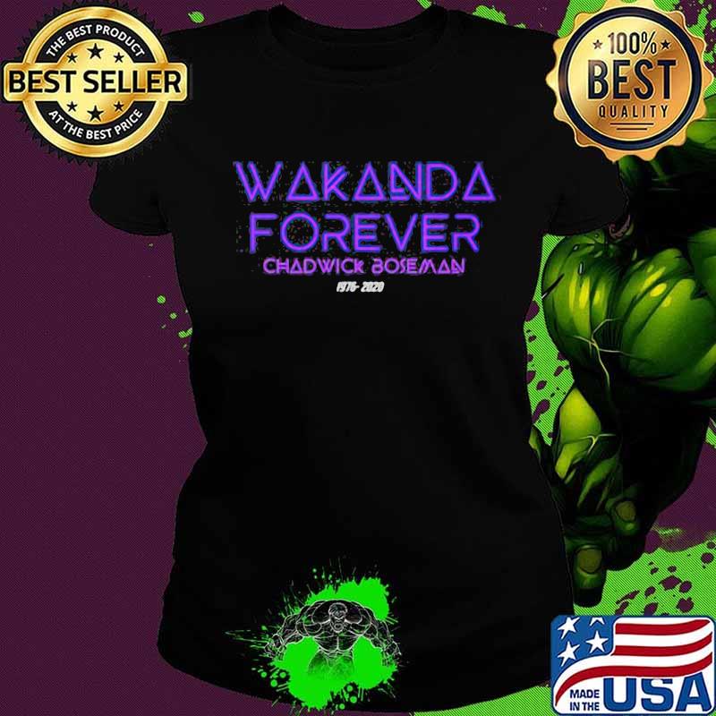 Wakanda forever rip chadwick black panther 1976 2020 s Ladies tee Wakanda forever rip chadwick black panther 1976 2020 s Ladies tee