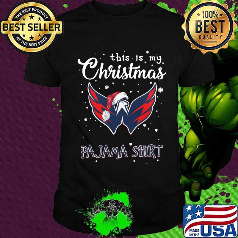 Washington capitals this is my christmas pajama shirt