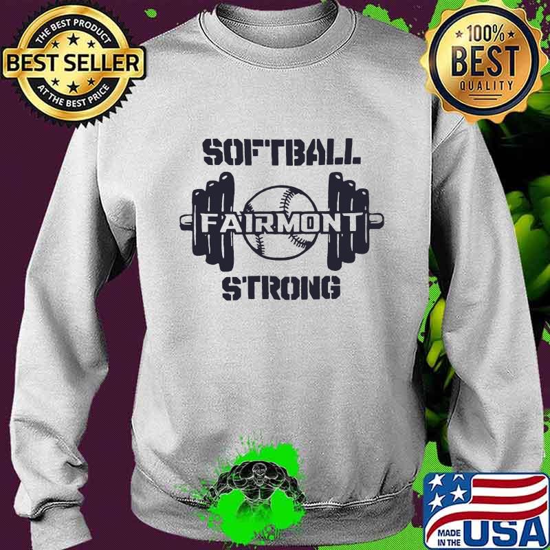 Weightlifting softball fairmont strong s Sweater Weightlifting softball fairmont strong s Sweater